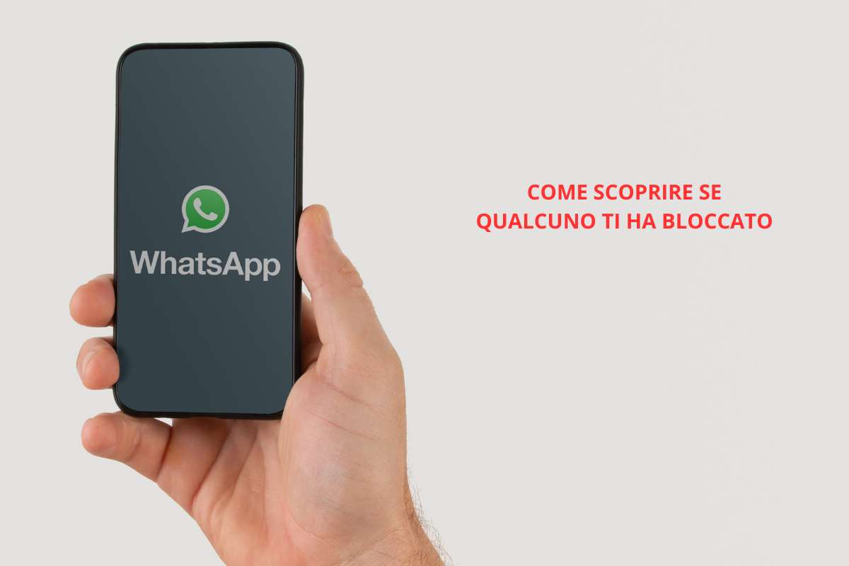 WhatsApp come scoprire se qualcuno ti ha bloccato